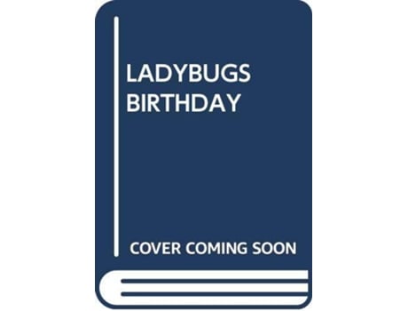 Livro LADYBUGS BIRTHDAY de Scholastic (Inglês)