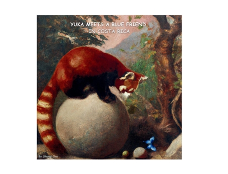 Livro Yuka meets a blue friend in Costa Rica de Shungi Ono (Inglês)