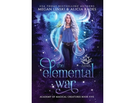 Livro The Elemental War Hidden Legends Academy of Magical Creatures de Megan Linski, Alicia Rades et al. (Inglês - Capa Dura)