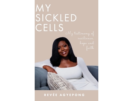 Livro My Sickled Cells De Revée Agyepong (inglês - Capa Dura)