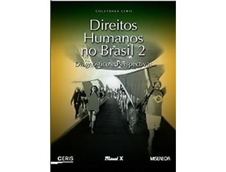 Livro Direitos Humanos No Brasil Diagnóstico E Perspectivas de Daniel Rech (Português do Brasil)