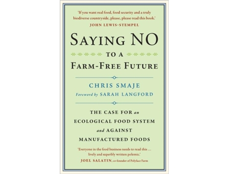Livro Saying NO to a Farm-Free Future de Chris Smaje (Inglês)