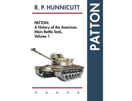 Livro Patton De Rp Hunnicutt (inglês - Capa Dura)