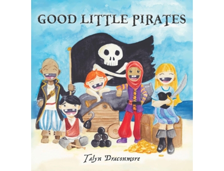 Livro Good Little Pirates De Draconmore, Talyn Et Al. (inglês)