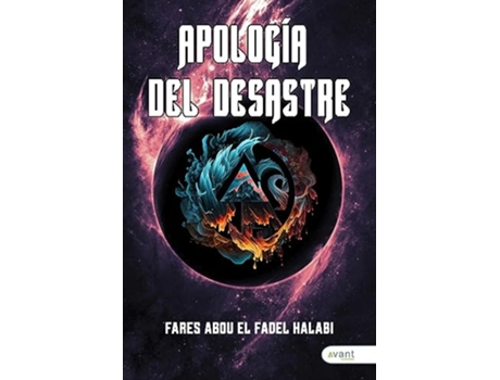 Livro Apología Del Desastre de Fares Abou El Fadel Halabi (Português)