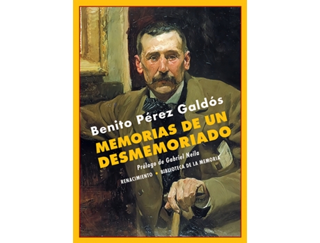 Livro Memorias De Un Desmemoriado de Benito Pérez Galdós (Espanhol)