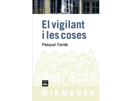 Livro El Vigilant I Les Coses de Pasqual Farràs (Catalão)
