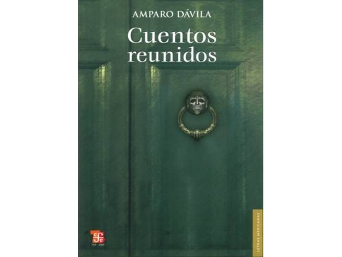 Livro Cuentos reunidos de Dávila Amparo (Espanhol)