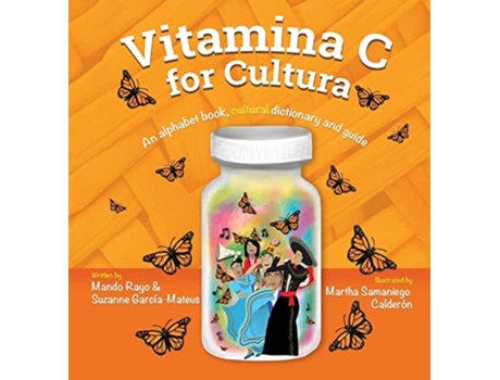 Livro Vitamina C For Cultura De Mando Rayo E Suzanne Garcia-mateus Garcia-mateus (inglês - Capa Dura)