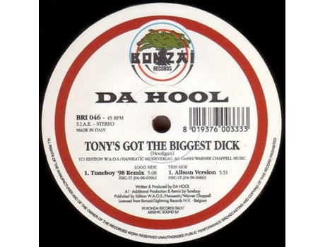 Tonys Got The Biggest Dick Bonzai Records Itália