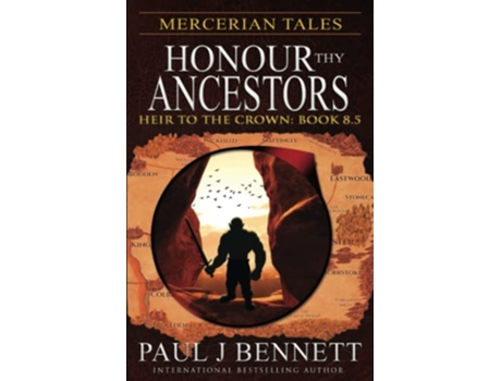 Livro Mercerian Tales Honour Thy Ancestors Book 85 Heir to the Crown de Paul J Bennett (Inglês)
