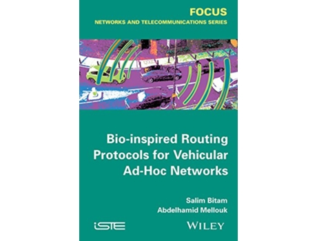 Livro Bioinspired Routing Protocols for Vehicular AdHoc Networks Focus de Abdelhamid Mellouk Salim Bitam (Inglês)