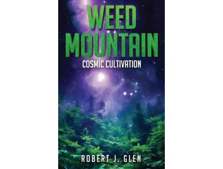 Livro Weed Mountain 2 de Robert J Glen (Inglês)