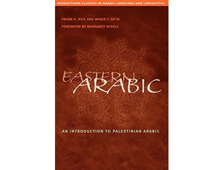 Livro Eastern Arabic de Frank A Rice e Majed F Sa’Id (Árabe)