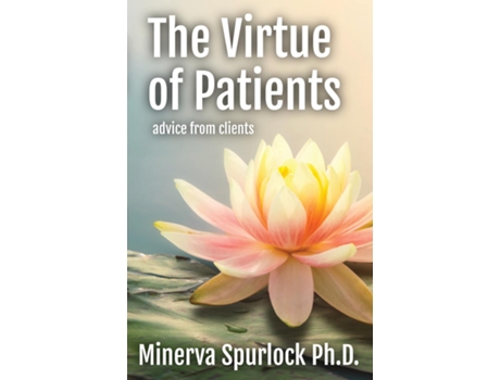 Livro The Virtue of Patients de Minerva Spurlock (Inglês)