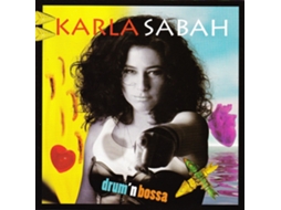 CD Karla Sabah - Drum'N Bossa