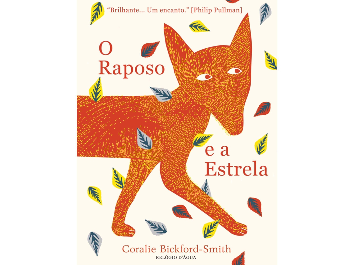 O Raposo E A Estrela De Coralie Bickford-smith
