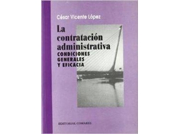 Livro La Contratacion Administrativa de César Vicente López (Espanhol)
