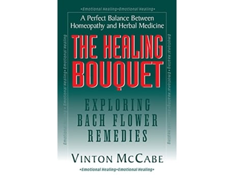 Livro Healing Bouquet de Vinton Mccabe (Inglês - Capa Dura)