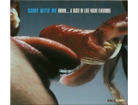 Cd Come With Me - Hmmm A Taste Of Late Night Flavours Coast To Coast, Extravalue