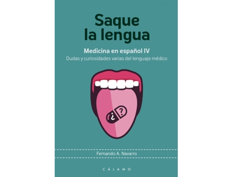 Livro Saque La Lengua de Fernando A. Navarro González (Español)