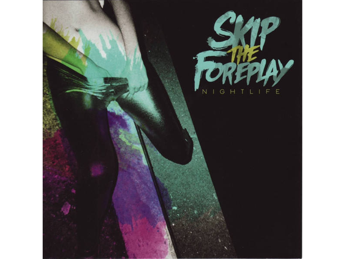 CD Skip The Foreplay - Nightjar (1CDs)