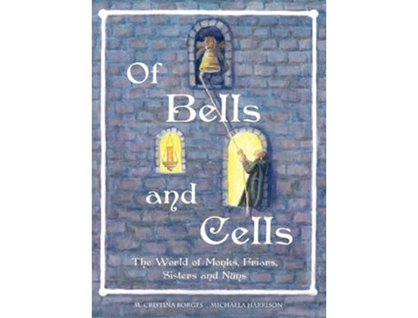 Livro Of Bells And Cells De M Cristina Borges (inglês - Capa Dura)