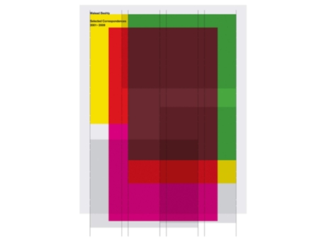 Livro Walead Beshty Selected Correspondence 20012010 de Peter Eleey, Jason Smith et al. (Inglês)