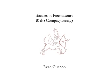 Livro Studies in Freemasonry and the Compagnonnage de Rene Guenon (Inglês)