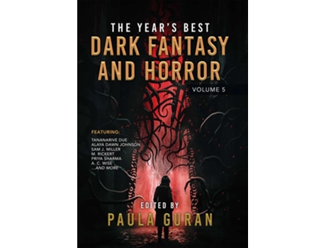 Livro The Years Best Dark Fantasy amp Horror Volume 5 de Paula Guran (Inglês)