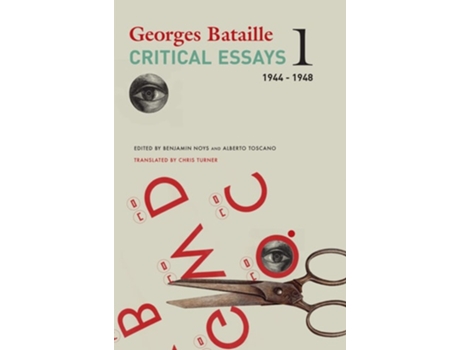Livro Critical Essays – Volume 1, 1944–1948 de Georges Bataille (Inglês - Capa Dura)