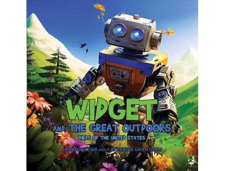 Livro Widget and the Great Outdoors Birds of the United States de Susan Peltier (Inglês)