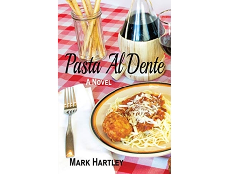 Livro Pasta Al Dente de Mark Hartley (Inglês)