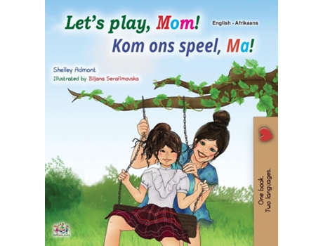 Livro Lets Play, Mom! De Shelley Admont (inglês)