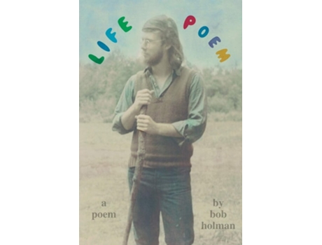 Livro Life Poem De Bob Holman (inglês)