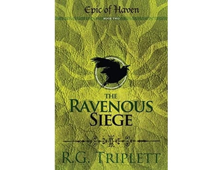 Livro The Ravenous Siege Epic of Haven Book Two de Rg Triplett (Inglês)