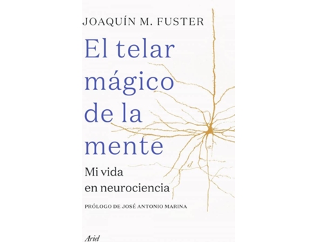 Livro El Telar Mágico De La Mente de Joaquín Fuster (Espanhol)