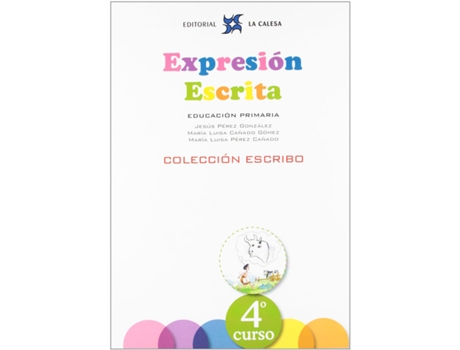 Livro Expresion Escrita 4ºprimaria de AaVv (Espanhol)