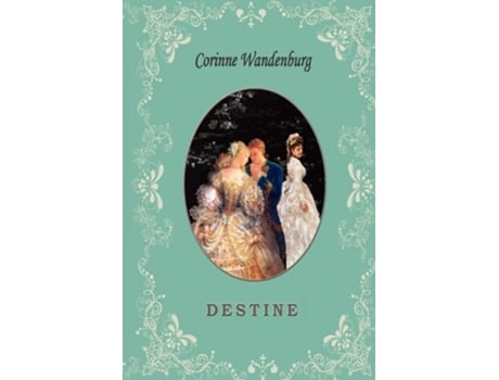 Livro Destine De Corrine Wandenburg (romeno)