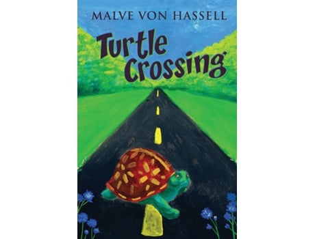 Livro Turtle Crossing de Malve von Hassell (Inglês)