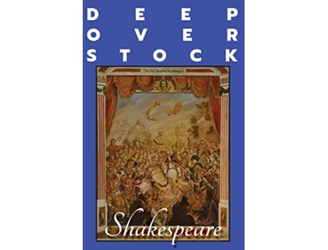 Livro Deep Overstock Issue 15 Shakespeare de Robert Eversmann e Mickey Collins (Inglês)