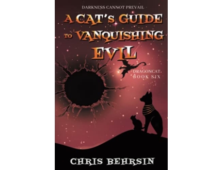 Livro A Cats Guide to Vanquishing Evil Dragoncat de Chris Behrsin (Inglês)