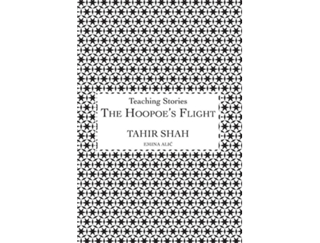 Livro The Hoopoes Flight de Tahir Shah (Inglês - Capa Dura)