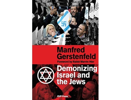 Livro Demonizing Israel And The Jews De Manfred Gerstenfeld (inglês)