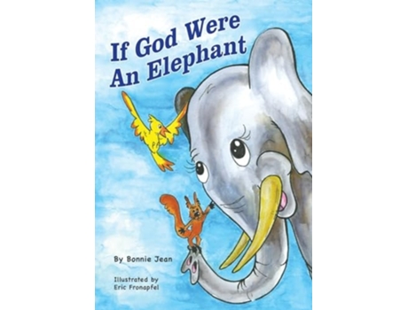 Livro If God Were an Elephant de Bonnie Jean (Inglês)