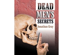 Livro Dead Mens Secrets de Jonathan Gray (Inglês)