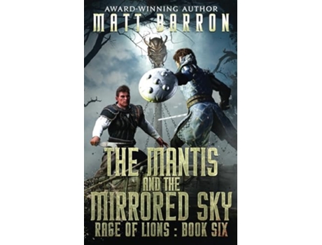 Livro The Mantis and the Mirrored Sky de Matt Barron (Inglês)
