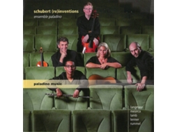 CD Ensemble Paladino - Schubert (re)inventions (2CDs)