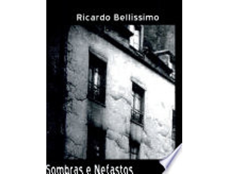 Livro SOMBRAS E NEFASTOS de BELLISSIMO, RICARDO (Português do Brasil)