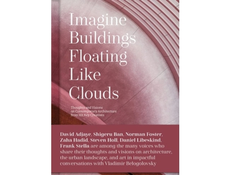 Livro Imagine Buildings Floating like Clouds de Vladimir Belogolovsky (Inglês - Capa Dura)